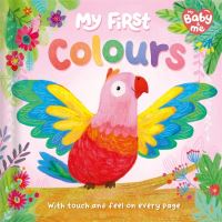 Book Cover for My First Colours by Igloo Books Ltd