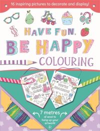 Book Cover for Have Fun Be Happy by Igloo Books Ltd