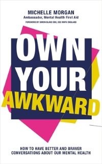 Book Cover for Own Your Awkward by Michelle Morgan