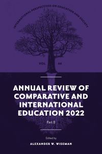 Book Cover for Annual Review of Comparative and International Education 2022. Part B by Alexander W Wiseman