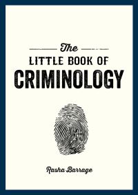 Book Cover for The Little Book of Criminology by Rasha Barrage