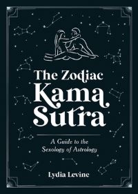 Book Cover for The Zodiac Kama Sutra by Lydia Levine