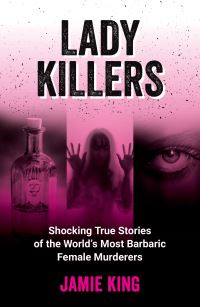 Book Cover for Lady Killers by Jamie King