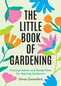 Book Cover for The Little Book of Gardening by Simon Zonenblick