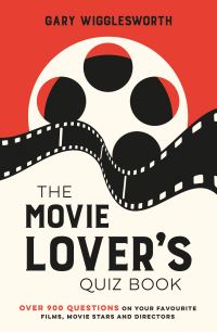 Book Cover for The Movie Lover's Quiz Book by Gary Wigglesworth
