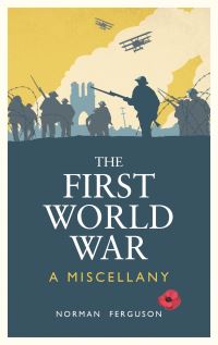 Book Cover for The First World War by Norman Ferguson