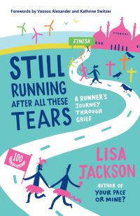 Book Cover for Still Running After All These Tears by Lisa Jackson
