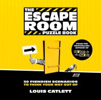 Book Cover for The Escape Room Puzzle Book by Louis Catlett
