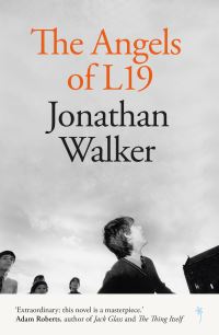Book Cover for The Angels of L19 by Jonathan Walker