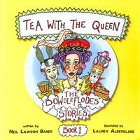 Book Cover for Tea With the Queen by Neil Lawson Baker