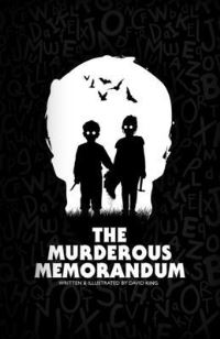 Book Cover for The Murderous Memorandum by David King