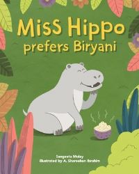 Book Cover for Miss Hippo Prefers Biryani by Sangeeta Mulay