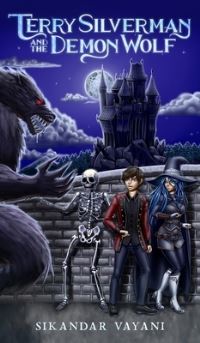 Book Cover for Terry Silverman and the Demon Wolf by Sikandar Vayani