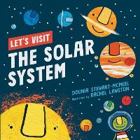 Book Cover for Let's Visit The Solar System by Dounia StewartMcMeel