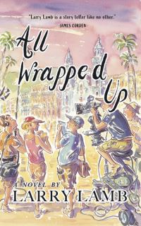 Book Cover for All Wrapped Up by Larry Lamb