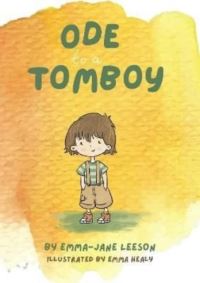 Book Cover for Ode to a Tomboy by EmmaJane Leeson