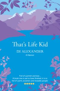Book Cover for That's Life Kid by Diana Alexander