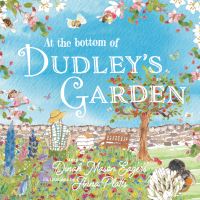 Book Cover for At the Bottom of Dudley's Garden by Dinah Mason Eagers