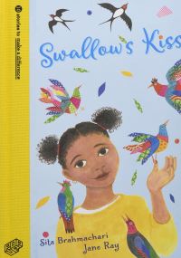 Book Cover for Swallow's Kiss by Sita Brahmachari