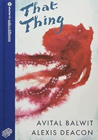 Book Cover for That Thing 2021 by Avital Balwit
