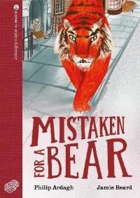 Book Cover for Mistaken for a Bear 2021 by Philip Ardagh