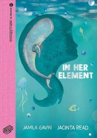 Book Cover for In Her Element by Jamila Gavin