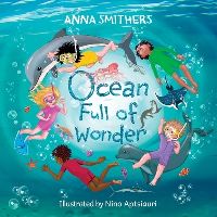 Book Cover for Ocean Full of Wonder by Anna Smithers, Victoria Smith