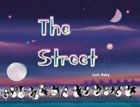 Book Cover for The Street by KATE RAFIQ