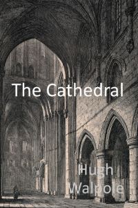 Book Cover for The Cathedral by Hugh Walpole