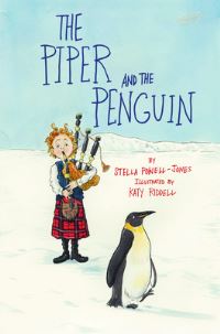 Book Cover for The Piper and the Penguin by Stella PowellJones