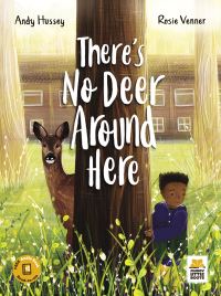 Book Cover for There's No Deer Around Here by Andy Hussey