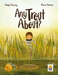 Book Cover for Any Trout About? by Andy Hussey
