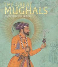 Book Cover for The Great Mughals by Victoria and Albert Museum