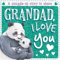 Book Cover for Grandad, I Love You by Igloo Books Ltd