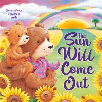 Book Cover for The Sun Will Come Out by Igloo Books Ltd