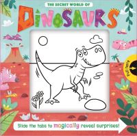 Book Cover for The Secret World of Dinosaurs by Igloo Books Ltd