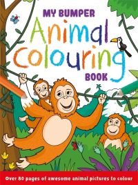 Book Cover for My Bumper Animal Colouring Book by Igloo Books Ltd