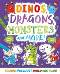 Book Cover for Dinos, Dragons, Monsters and More! by Igloo Books Ltd