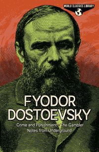 Book Cover for Fyodor Dostoevsky by Fyodor Dostoyevsky, Fyodor Dostoyevsky