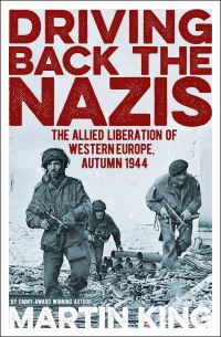 Book Cover for Driving Back the Nazis by Martin King