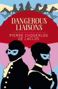 Book Cover for Dangerous Liaisons by Choderlos de Laclos