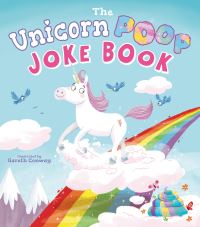 Book Cover for The Unicorn Poop Joke Book by Jack B Quick