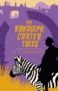 Book Cover for The Randolph Carter Tales by H P Lovecraft