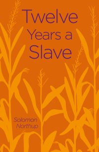 Book Cover for Twelve Years a Slave by Solomon Northup