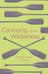 Book Cover for Canoeing in the Wilderness by Henry David Thoreau