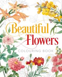 Book Cover for Beautiful Flowers Colouring Book by Peter Gray