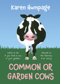 Book Cover for Common or Garden Cows by Karen Humpage