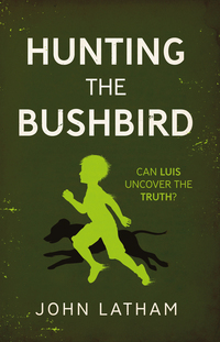 Book Cover for Hunting the Bushbird by John Latham
