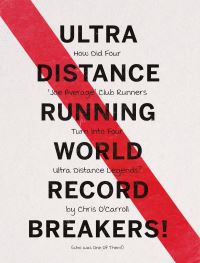Book Cover for Ultra Distance Running World Record Breakers! by Chris OCarroll