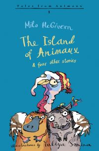 Book Cover for The Island of Animaux by Milo McGivern